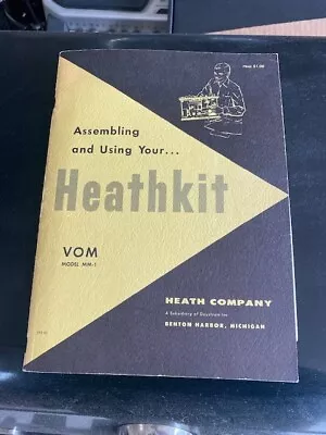 Vintage Heathkit Voltmeter Multimeter VOM Model MM-1 Manual • $12