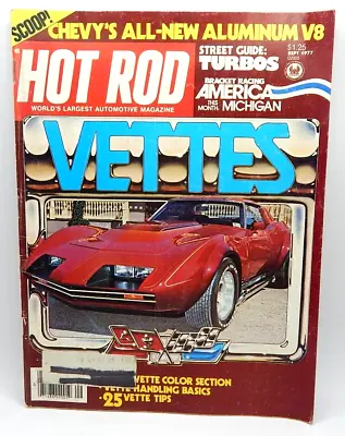 $7.61 • Buy Vtg HOT ROD Magazine September 1977 Vette's Corvette Turbo's Bracket Racing V8