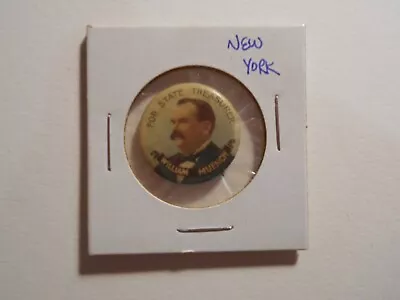 7/8  Wiliam Muench New York State Treasurer Cello Pinback Button • $5