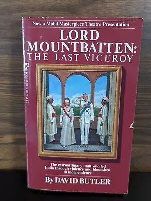 Lord Mountbatten : The Last Viceroy By David Butler (1986 Mass Market) • $3