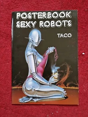 Super Rare - Hajime Sorayama Sexy Robots Posterbook 6 Posters Taschen Taco 1988 • £270