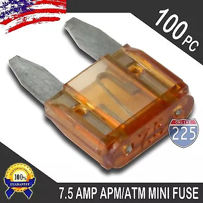 100 Pack 7.5A Mini Blade Style Fuses APM/ATM 32V Short Circuit Protection Fuse • $10.99