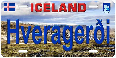 Hverageroi Iceland Novelty Car License Plate • $17.89