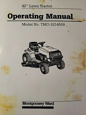 Montgomery Ward 14.5 Hp Lawn Tractor & 42 Mower Owner & Parts Manual TMO-3214509 • $68.99