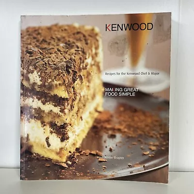 Kenwood Recipes For The Kenwood Chef & Major : Cookbook By Jennie Shapter B41 • £5.24