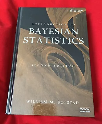 Introduction To Bayesian Statistics By William M. Bolstad (2007 Hardcover... • $24.95