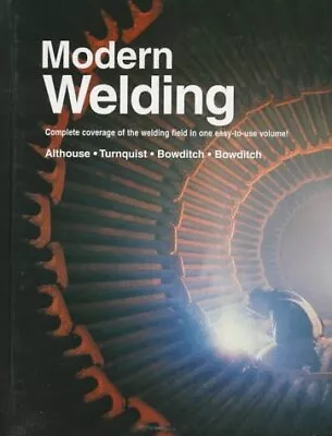 Modern Welding Bowditch William & Kevin; Althouse Andrew; Turnquist Carl • $8.49