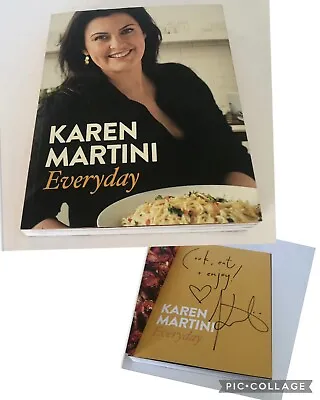 Everyday By Karen Martini (Paperback 2013) Cookbook Signed / Autographed Copy • $19