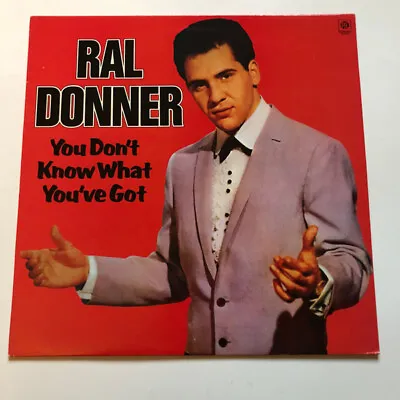 Ral Donner - You Don't Know What You've Got LP  (Vinyl) • £16.90