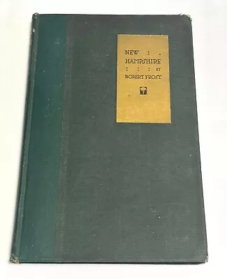 New Hampshire By Robert Frost W/ Woodcuts By J.J. Lankes 1923 1st Ed 1st Print • $200