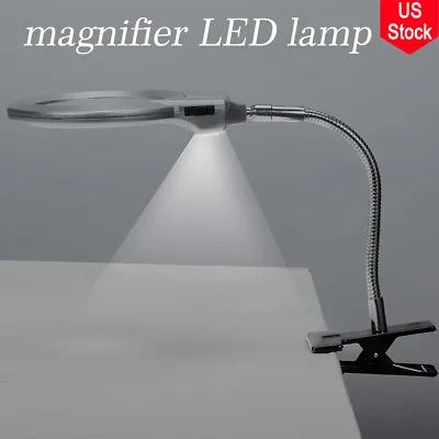Magnifier LED Lamp Magnifying Glass Desk Table Light Reading Lamp With Clamp US • $14.59