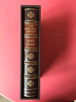 The Innocents Abroad The Works Of Mark Twain Limited Edt. Signed By Mark Twain • $2999