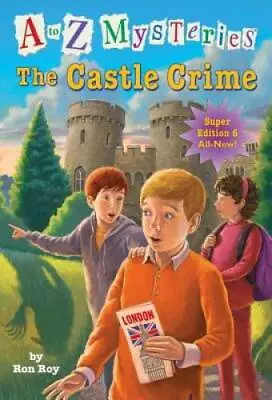 A To Z Mysteries Super Edition #6: The Castle Crime - Paperback - GOOD • $3.98