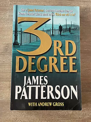 3rd Degree By James Patterson (Paperback 2004) Womens Murder Club Book 3 Novel • $15.39