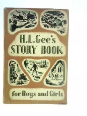 £15.89 • Buy H.L.Gee's Story Book (H.L.Gee - 1958) (ID:90769)