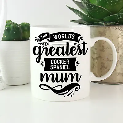 Cocker Spaniel Mum Mug: Cute & Funny Gifts For Owners & Lovers! English American • £13.99