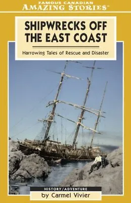 £33.86 • Buy Shipwrecks Off The East Coast (Amazing Stories) By Carmel Vivier