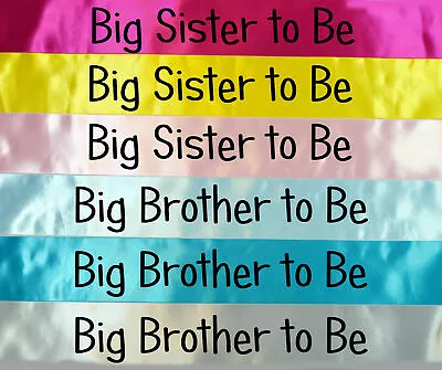 Big Brother Sister To Be Sash Baby Shower Gift Mummy To Be Childrens Sash • £5.79