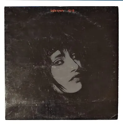 Lydia Lunch / 13.13- 13.13 1982 LP Ruby Records 1st U.S. Pressing • $40