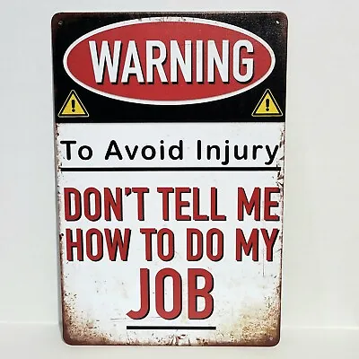 Warning Funny Avoid Injury Rustic Vintage Metal Tin Signs Man Cave Garage • $12.99