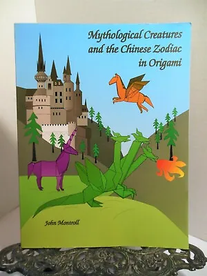 Make Fold Mythological Creatures And Chinese Zodiac IN ORIGAMI Dragons Unicorn • $14.95