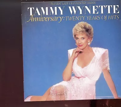 Tammy Wynette / Anniversary : Twenty Years Of Hits • £2.50