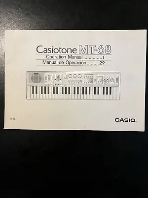 Casio MT-68 User's Operating Owner's Manual For Casiotone MT68 Mid Size Keyboard • $29.04