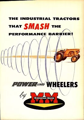 1956 Minneapolis Moline Print Advertisement: Industrial Tractors Power Lined • $17.76