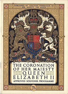 Coronation Of Her Majesty Queen Elizabeth II Souvenir Programme 1953 • £19