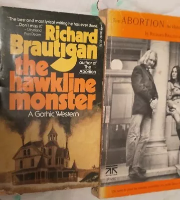 Richard Brautigan The Abortion + The Hawkline Monster (mass Market Paperbacks) • $12.99