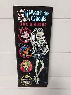 Monster High  Meet The Ghouls  Character Guide Book Hardcover • $16.99