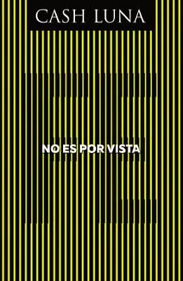 No Es Por Vista: Solo La Fe Abre Tus Ojos (Spanish Edition) .. NEW • $11.58