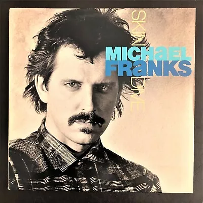 Michael Franks ‎– Skin Dive (1985) Like New Vinyl  LP • $11.99