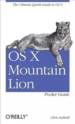 OS X Mountain Lion Pocket Guide By Seibold Chris Paperback / Softback Book The • $6.61