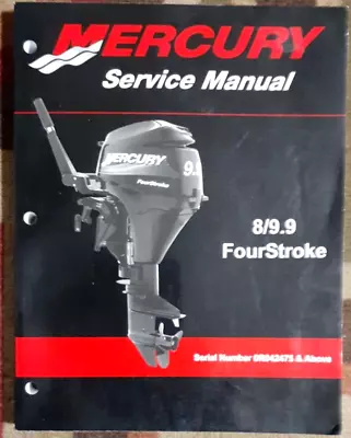 Mercury Outboard 8/9.9 HP FourStroke Factory  OEM Service Manual • $49.95