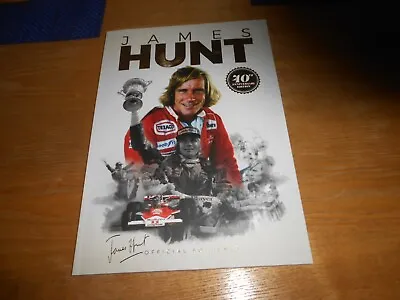 James Hunt Souvenir 40th Anniversary Book Freddie Hunt  Autograph  Goodwood 2016 • £12.99