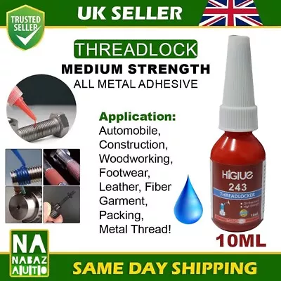 Medium Strength ( 243 ) Threadlocker Metal Oil Tolerant Blue Screw Glue - 10ml • £6.99