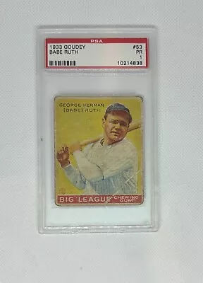 1933 Goudey #53 HOF Babe Ruth All Time Best PSA 1 • $8750