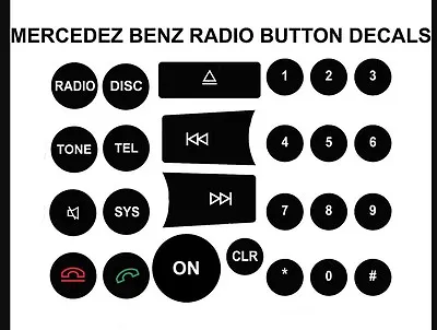 RADIO BUTTON REPAIR DECALS 2008-2014 MERCEDES BENZ C E GLK And W Class Cars • $11