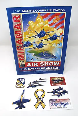 2010 Marines Miramar Air Show Souvenir Program Navy Blue Angels & Stickers • $29.95