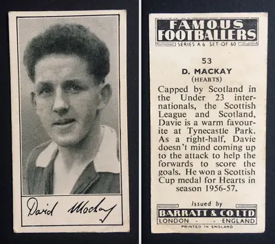 Barratt - Famous Footballers 1958-59 - Card No43 Dave Mackay Hearts • £5