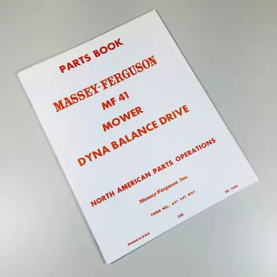 Massey Ferguson 41 Mf41 Sickle Bar Mower Parts Manual Catalog Book Exploded View • $18.97