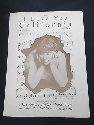 I Love You California 1913 Sheet Music Mary Garden Large Format • $25