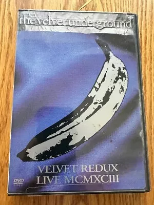 The Velvet Underground - Velvet Redux MCMXCIII - DVD - 2006 • $9.99