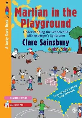 NEW Martian In The Playground By Clare Sainsbury Paperback Free Shipping • $66.95