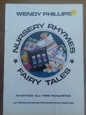 Machine Knitting Pattern - Nursery Rhymes Fairy Tales Wendy Phillips (240045) • £3