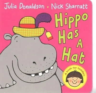 Donaldson Julia : Hippo Has A Hat Value Guaranteed From EBay’s Biggest Seller! • £4.24