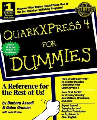 QuarkXpress 4.0 For Dummies Cruise John • £6.61