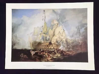 £11.96 • Buy 75cm X 57cm Quality 225 Gsm Art Print “THE BATTLE OF TRAFALGAR” J.M.W.TURNER