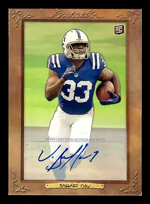 Vick Ballard 2012 Topps Turkey Red #82 Indianapolis Colts Autographs Auto • $4